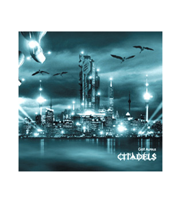 Galt Aureus - CITADELS Album Cover